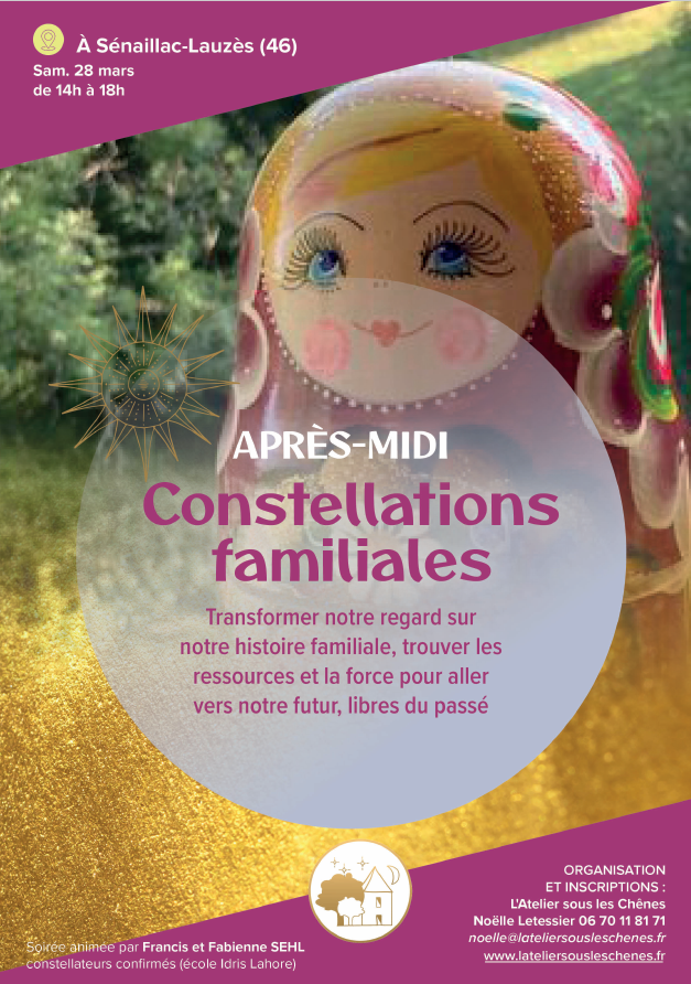Après-midi Constellations Familiales à l'Atelier sous les Chênes, avec Fabienne et Francis SEHL - photo 2