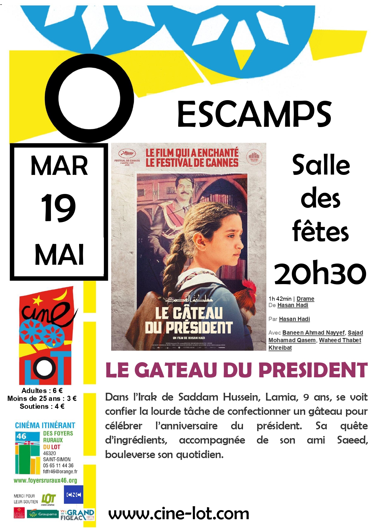 Ciné-Lot : "Le gâteau du Président"