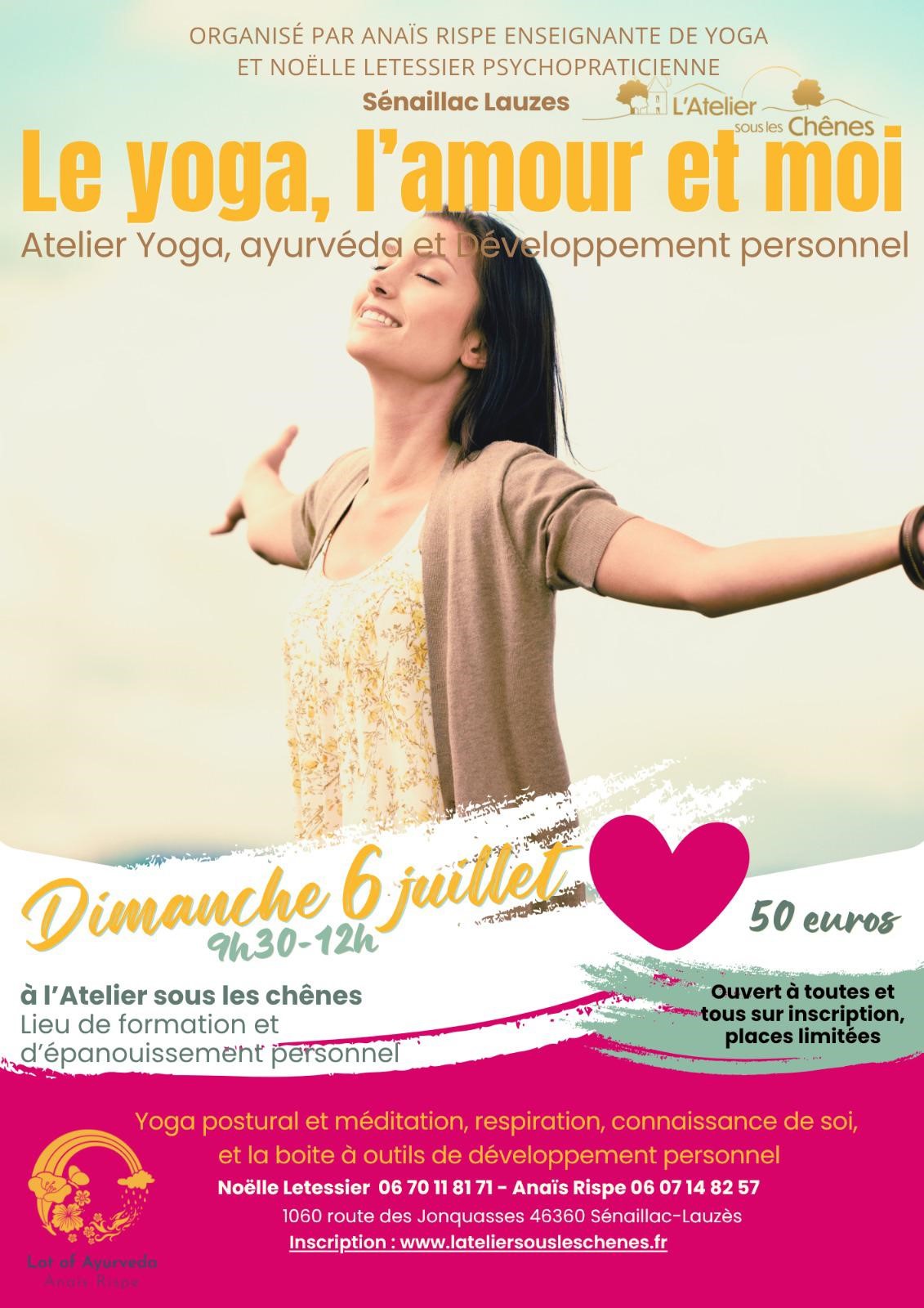 Le Yoga, l'Amour et moi - atelier yoga, ayurvéda et développement personnel