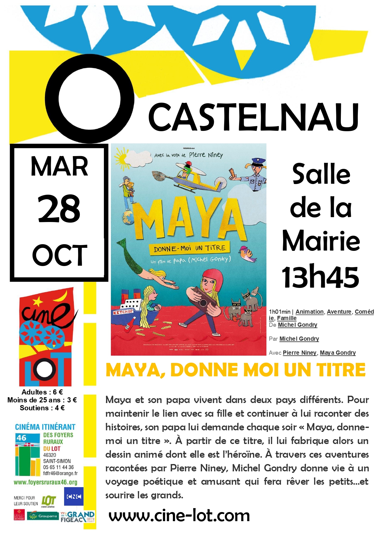 Ciné-Lot : Maya, donne moi un titre