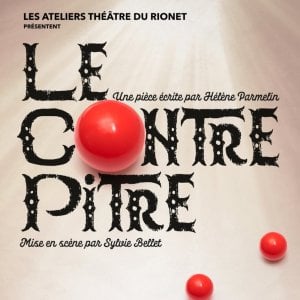 Rencontres Théâtrales de Martel - Le contre-pitre