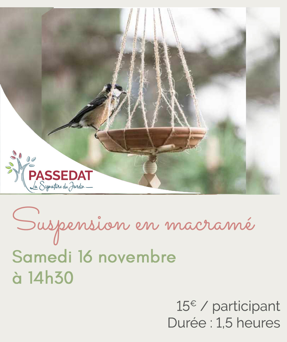 Atelier "mangeoire suspension en macramé " aux pépinières Passedat