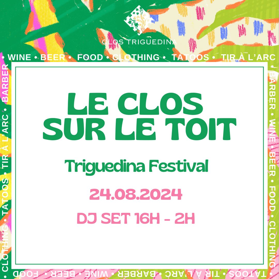 Le Clos sur le toit : Triguedina Festival