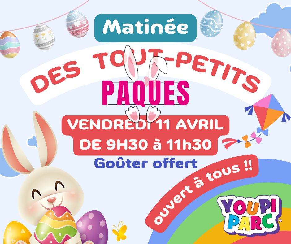Pâques des tout-petits au Youpi Parc