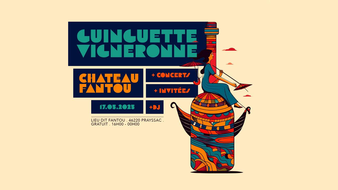 Guinguette vigneronne au château Fantou