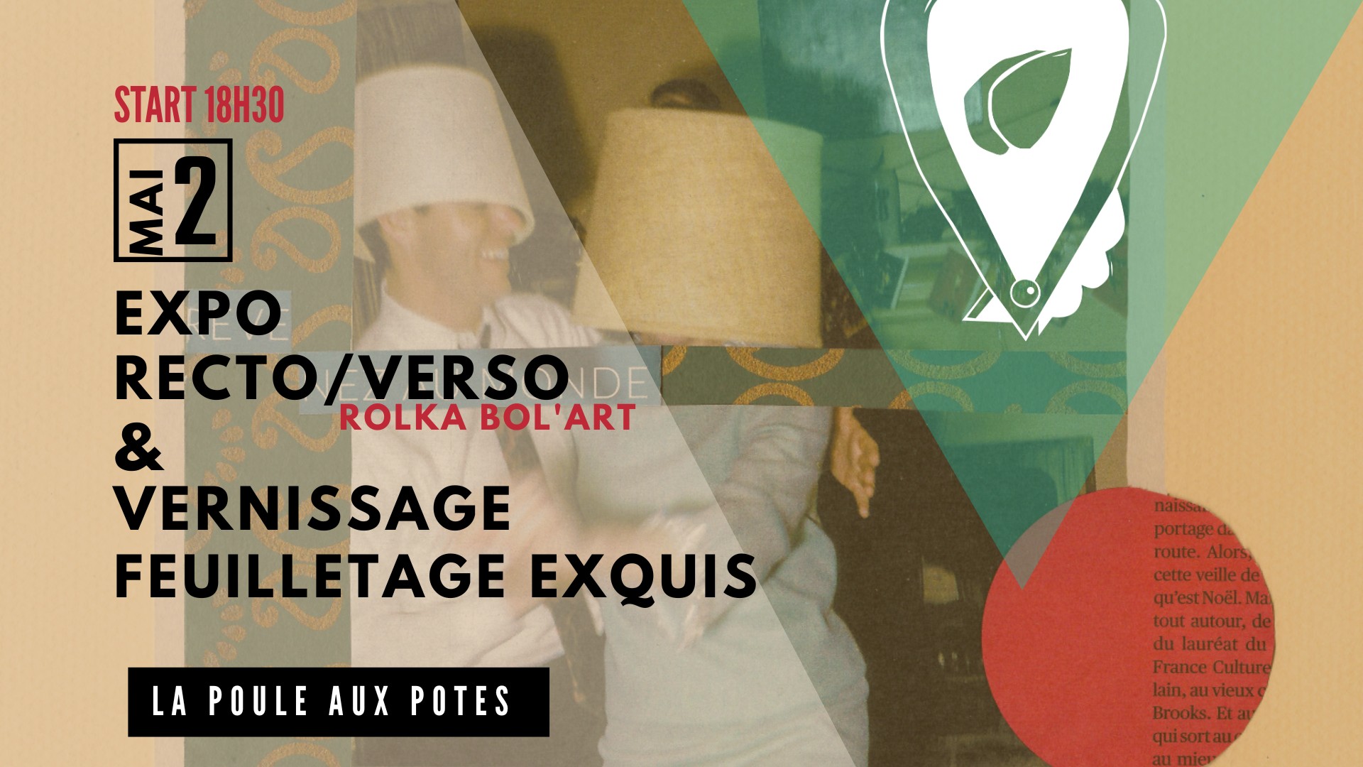 Exposition "Recto / Verso", vernissage "Feuilletage exquis" et concert Verger / Cavalié à la Poule aux Potes