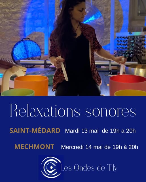 Relaxation sonore à Saint-Médard