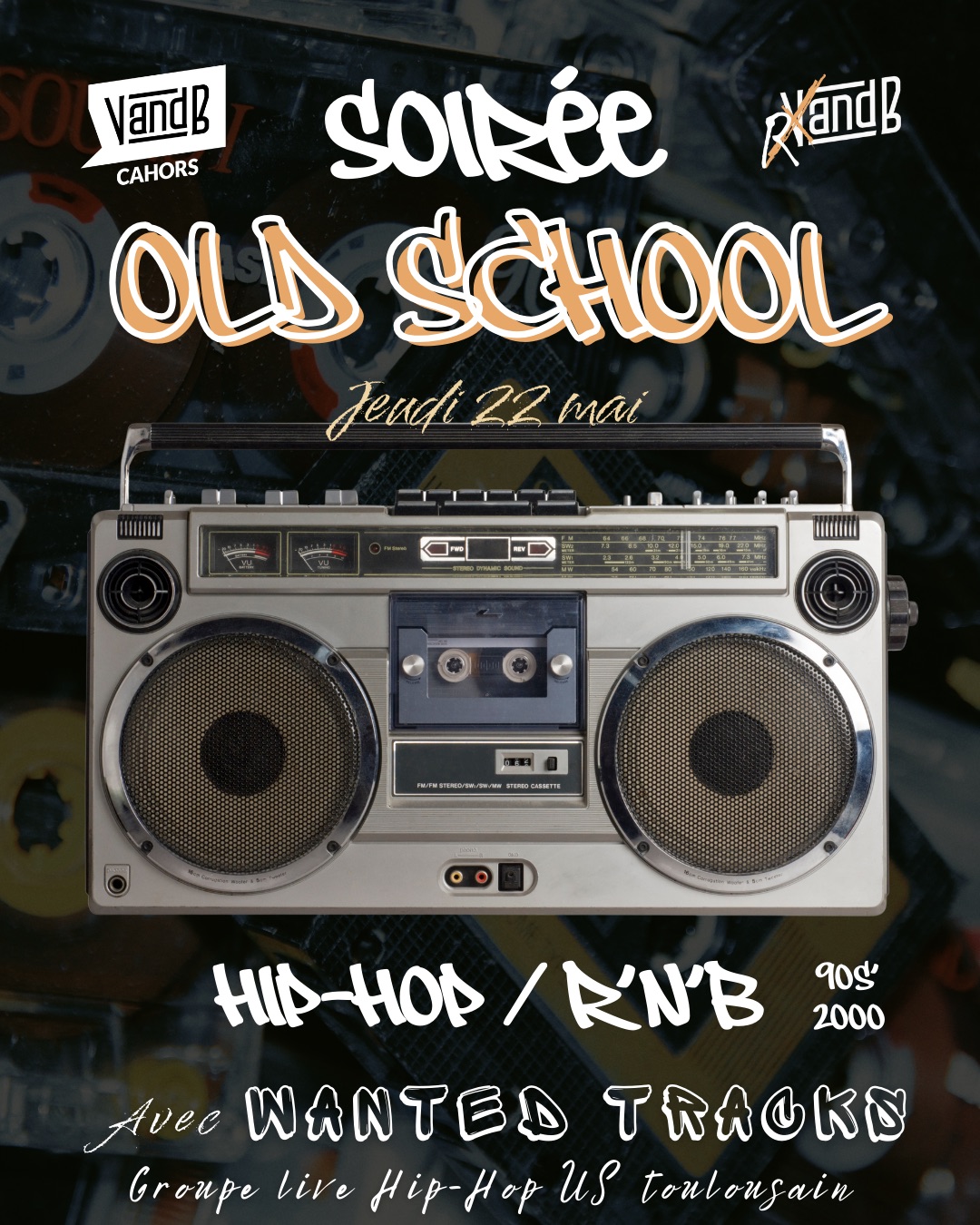 Soirée old school au V and B