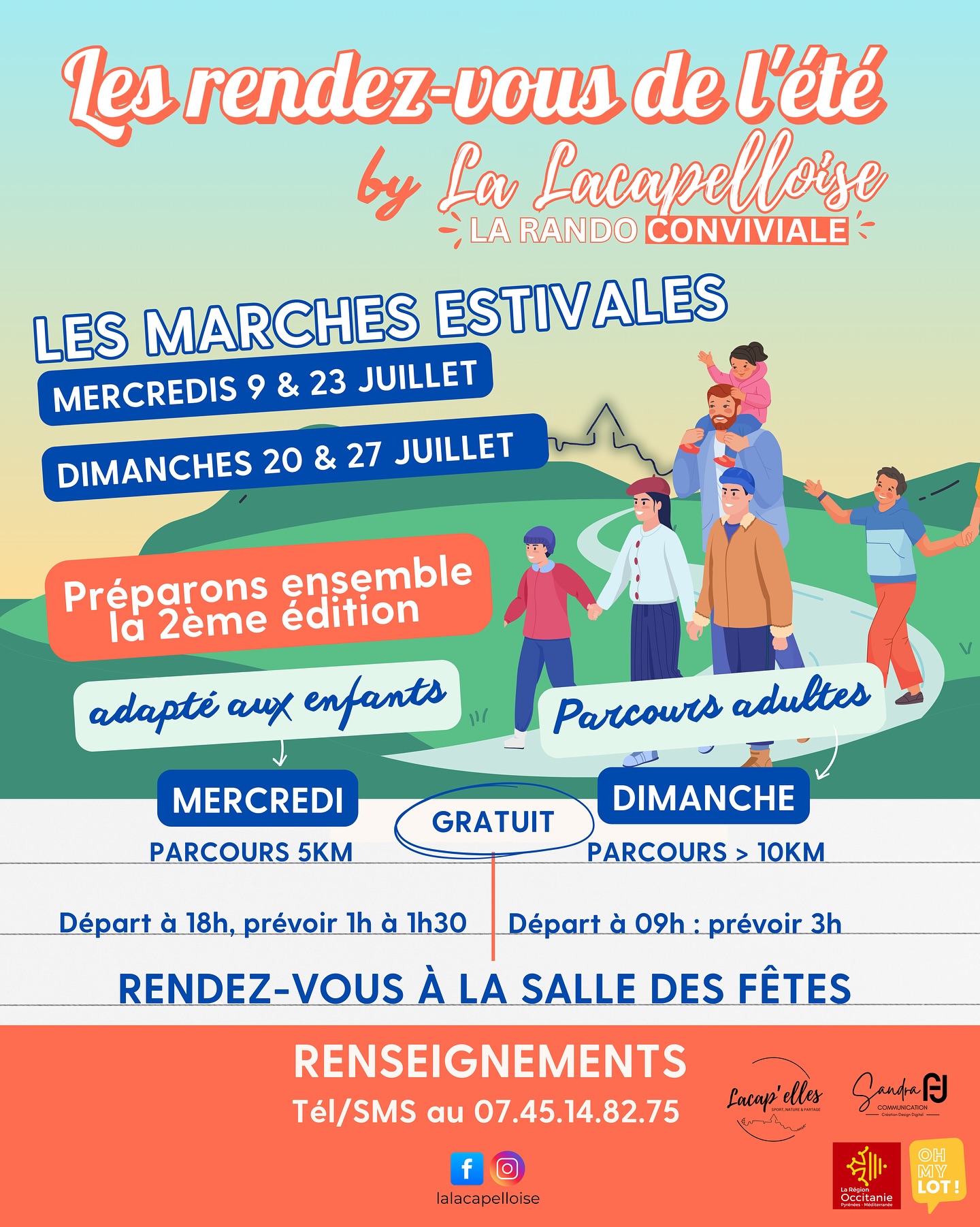 Les marches estivales de la Lacapelloise