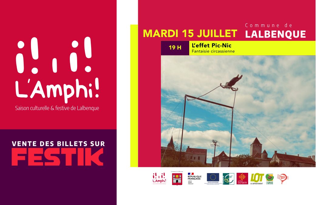 Amphithéâtre de Lalbenque: L'effet Pic-Nic, fantaisie circassienne