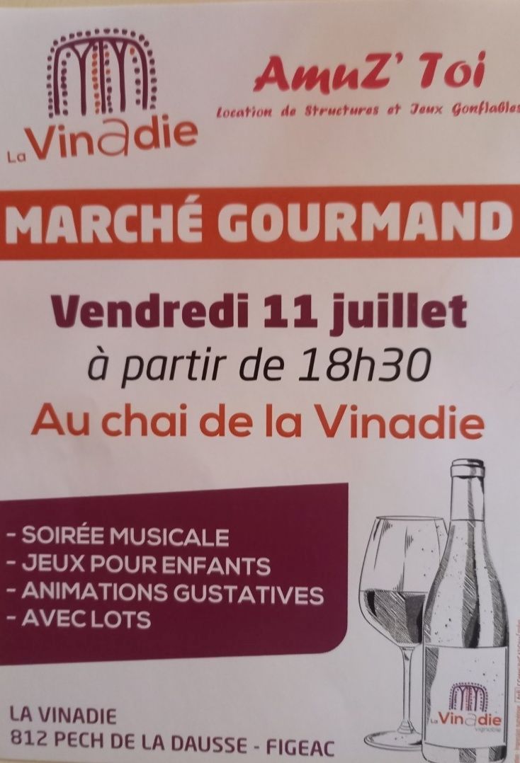 Marché gourmand la Vinadie Figeac