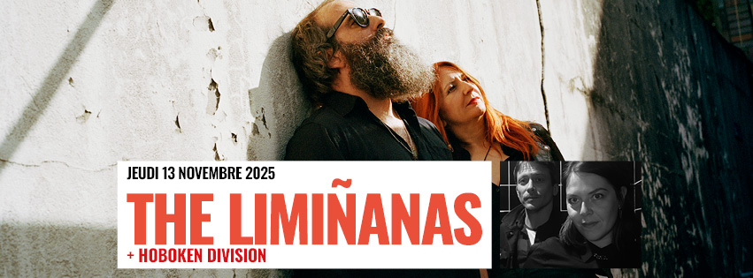 Concert aux Docks : The Limiñanas + Hoboken Division