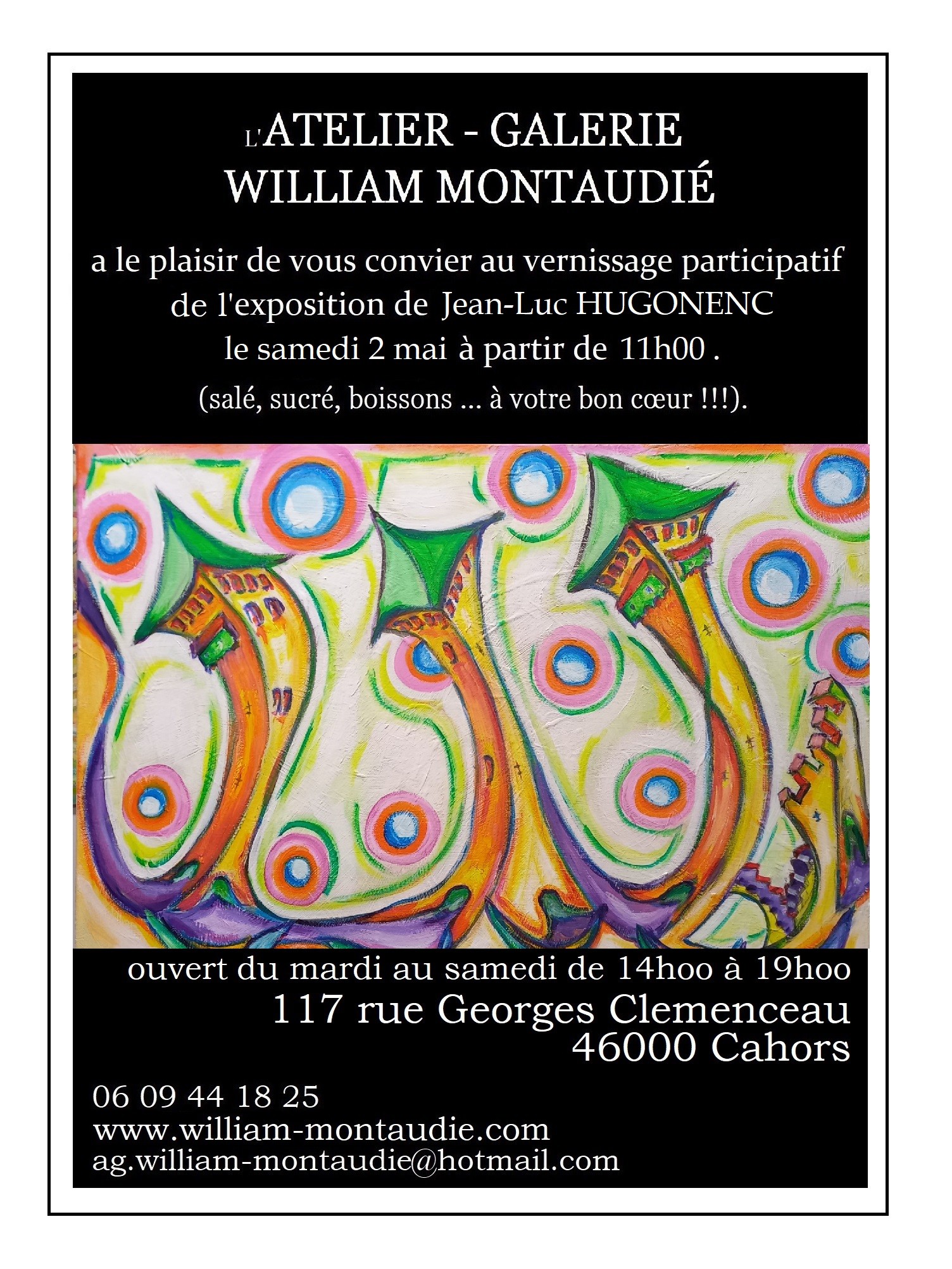 Exposition de Jean-Luc Hugonenc à l'atelier-galerie William Montaudié