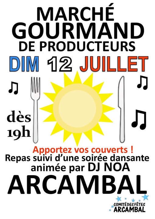 Marché gourmand des producteurs à Arcambal.