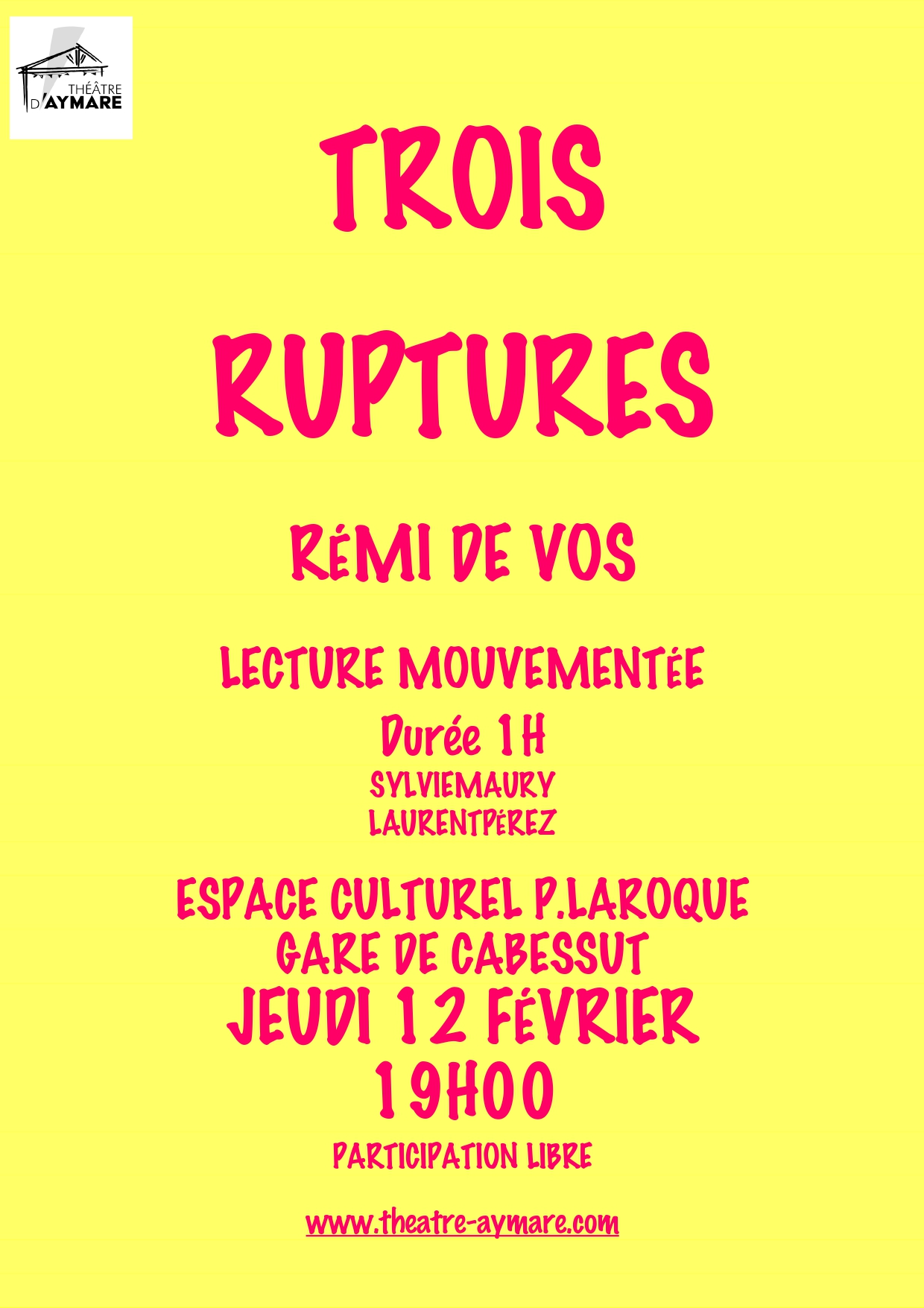 "Trois Ruptures" de Rémi De Vos