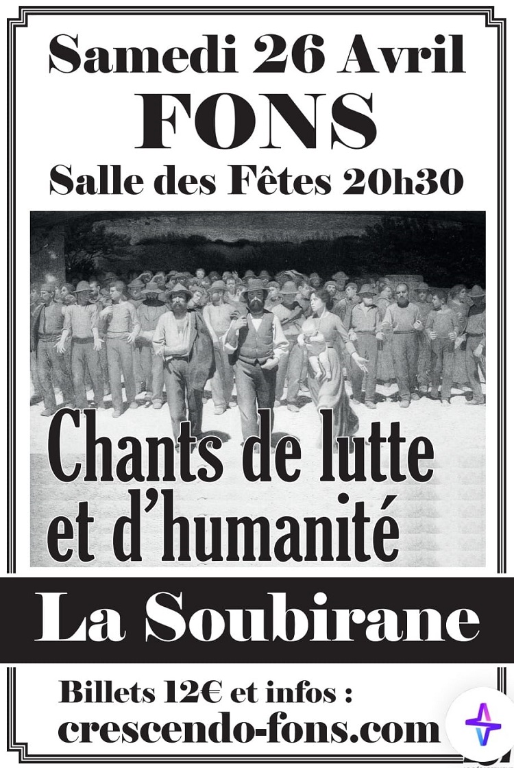 La Soubirane à Fons : "Chants de luttes et d'humanité"