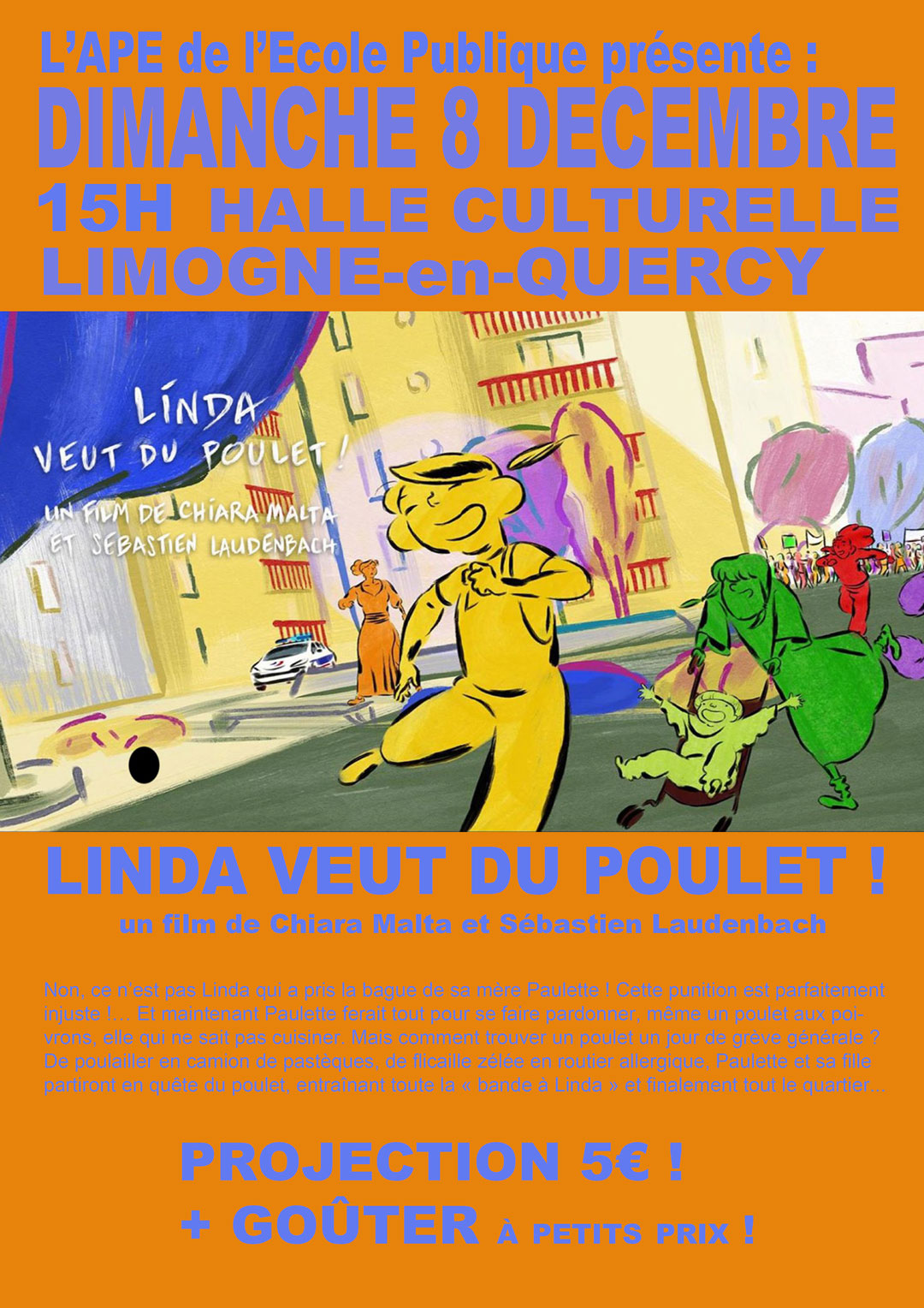 Projection  du film "Linda veut du poulet !"