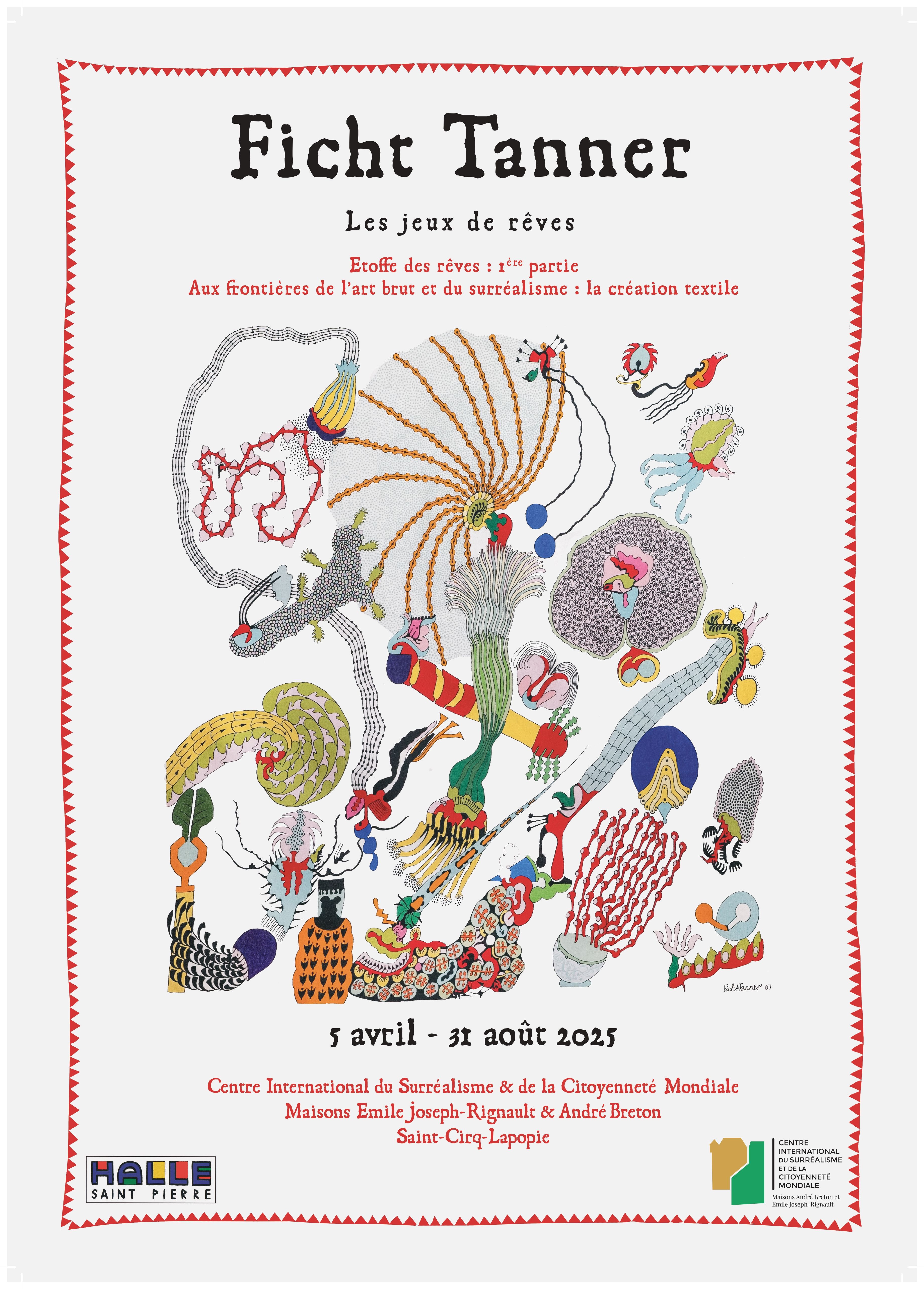 Exposition : Ficht Tanner "Les jeux de rêves"