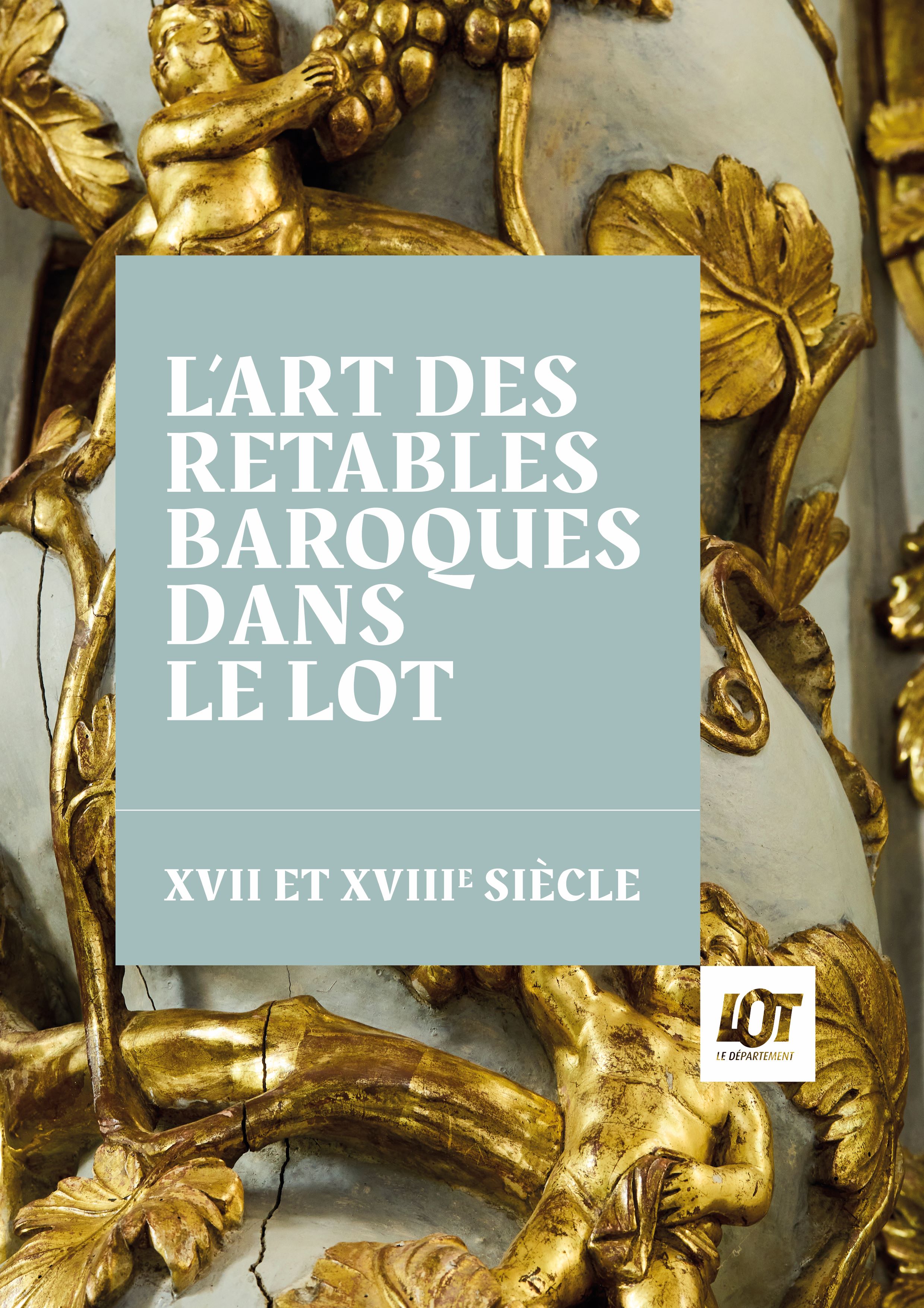 Visite guidée de l'exposition "l'art des retables baroques dans le Lot"