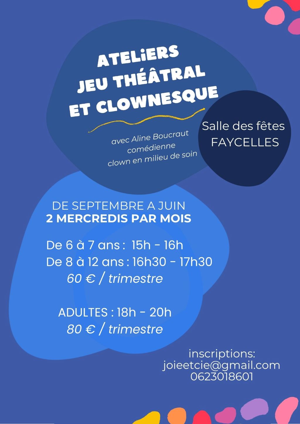 Journée inscription et premier atelier : Jeu théâtral et clownesque à Faycelles