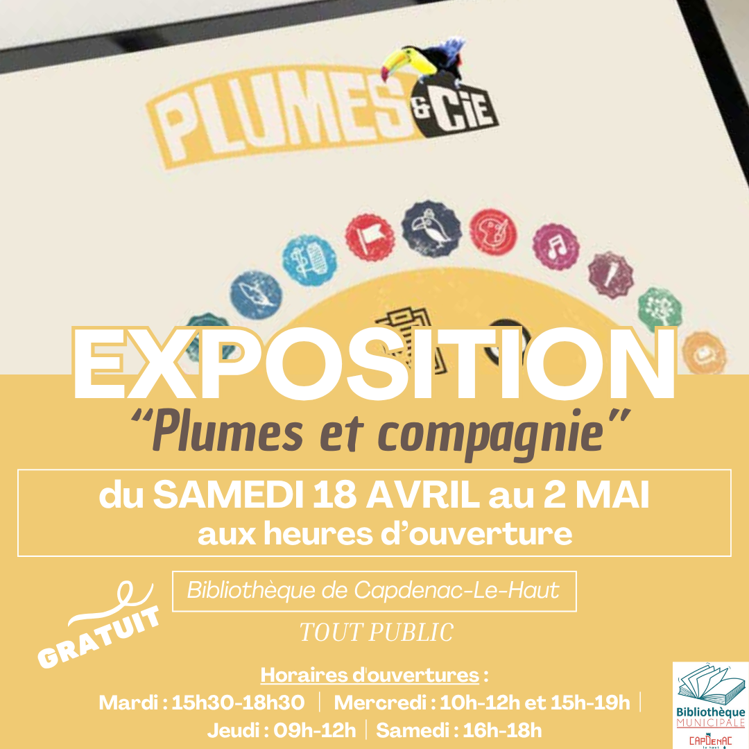 Exposition : "plumes et compagnie" bibliothèque de Capdenac-le-Haut