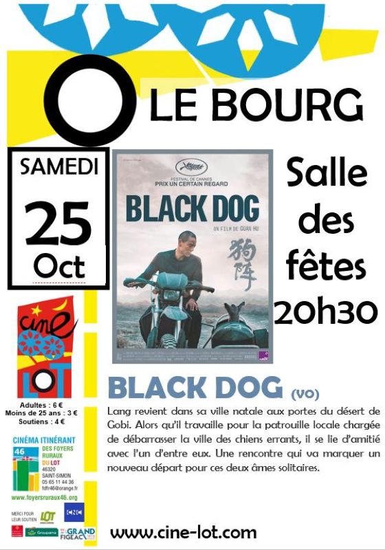 Ciné-Lot à Le Bourg  : "black dog"