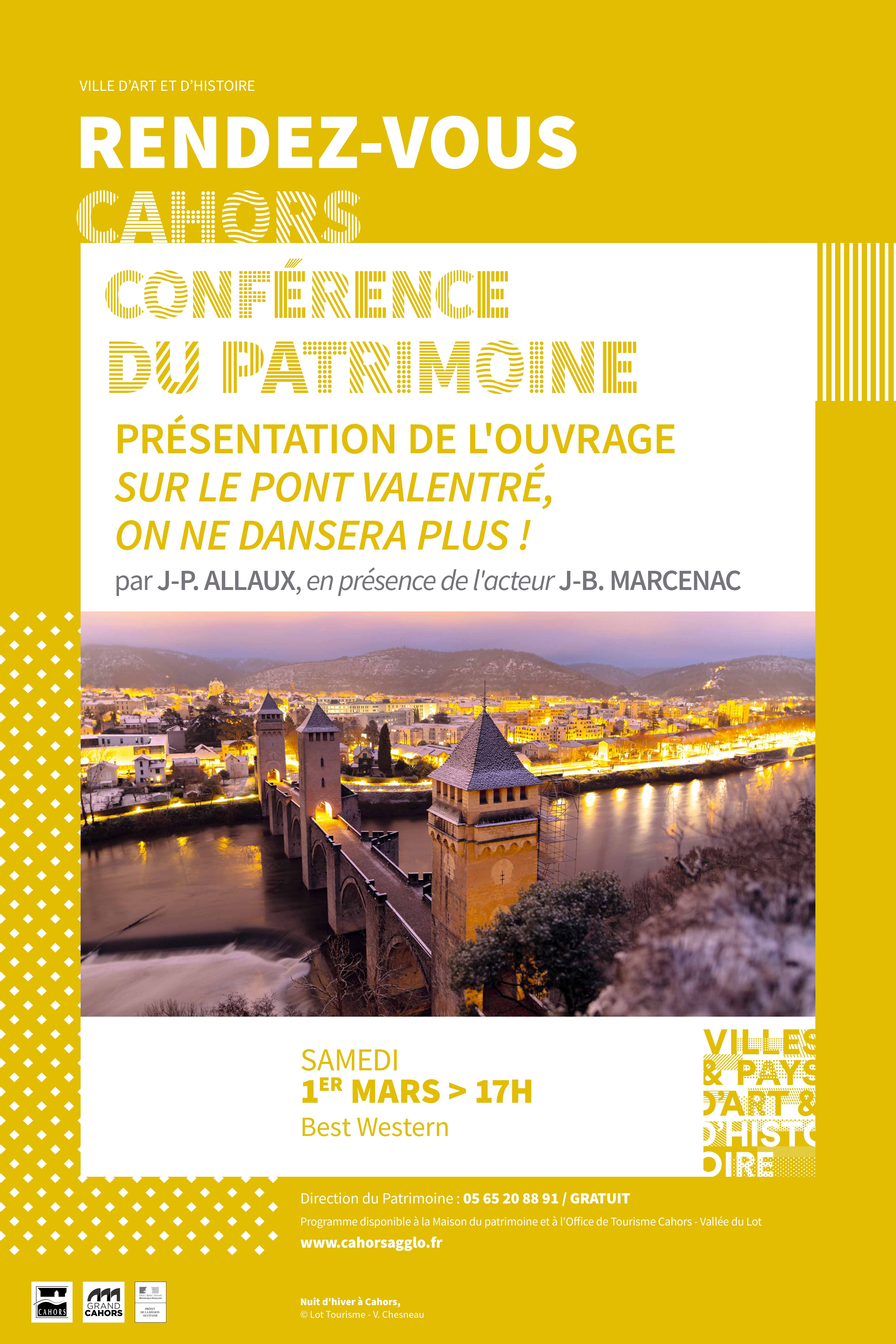 Conférence du Patrimoine : Présentation de l'ouvrage sur le Pont Valentré : "On ne dansera plus !"