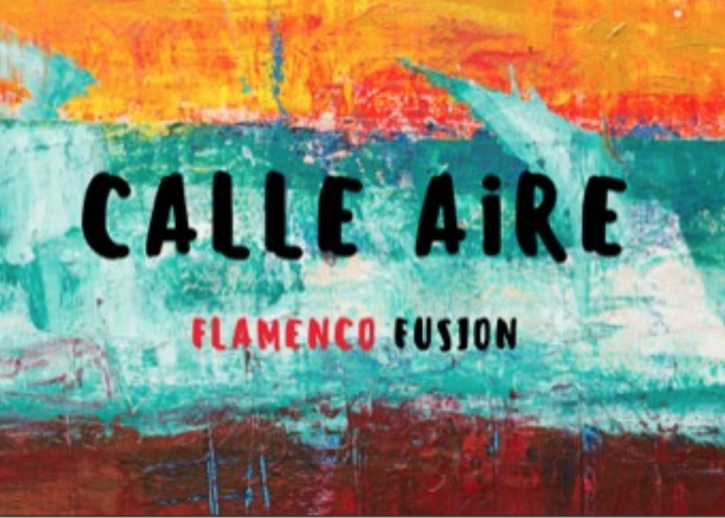 Flamenco fusion – calle aire