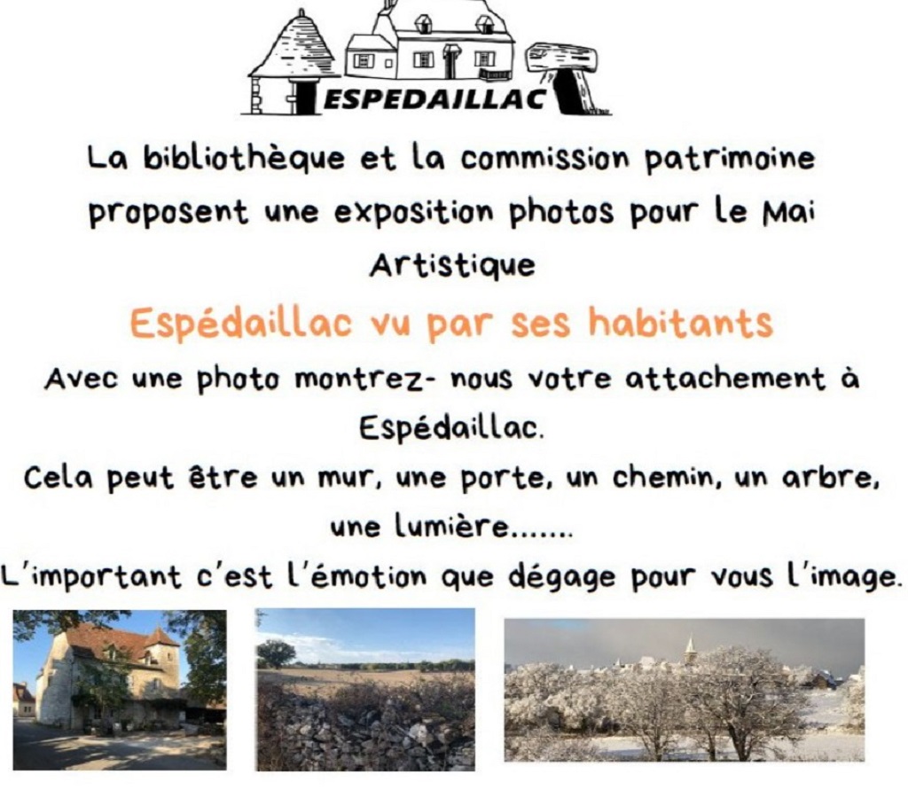 Mai artistique à Espédaillac, Expo photos "Espédaillac vu par ses habitants"