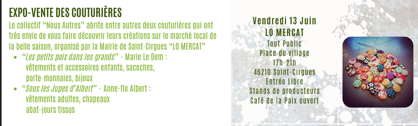 Les Préalables :  expo-vente des couturières et Lo Mercat à Saint-Cirgues !