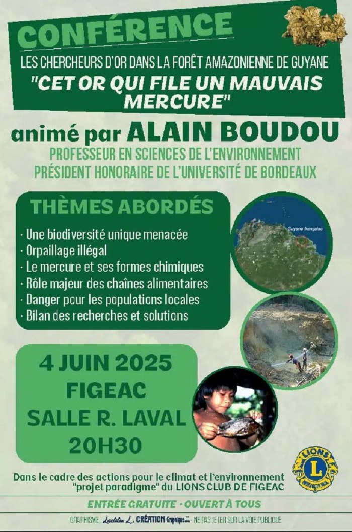 Conférence  par le Lions Club de Figeac : “Cet or qui file un mauvais mercure”
