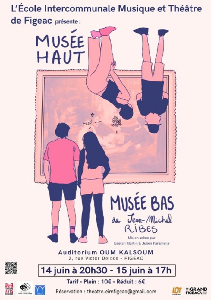 Représentation théâtrale « Musée haut, Musée bas » avec l'EIM Théâtre de Figeac