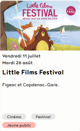 Cinéma enfants à Figeac : Little Films Festival