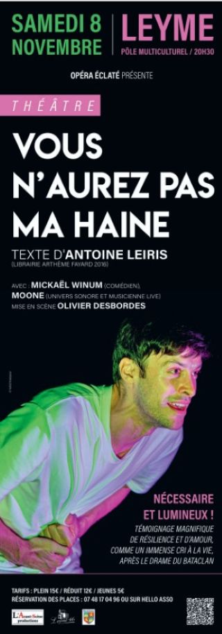 Théâtre à Leyme : "Vous n’aurez pas ma haine"