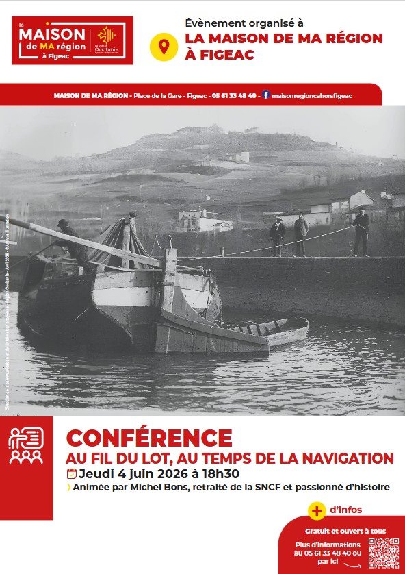Maison de la région à Figeac, conférence : « Au fil du Lot, au temps de la navigation » — visuel événement