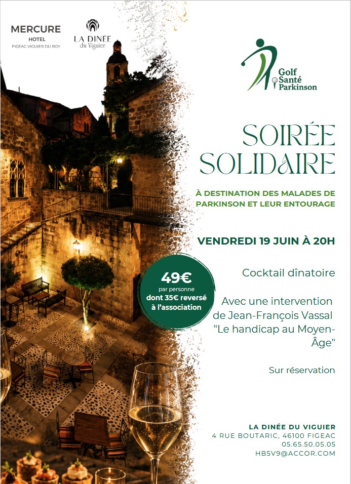 "Soirée solidaire Parkinson, Hôtel Viguier du Roy Figeac