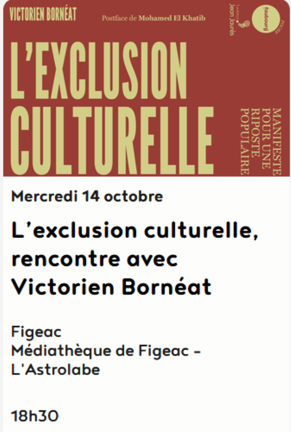 Rencontre médiathèque à Figeac : Victorien Bornéat