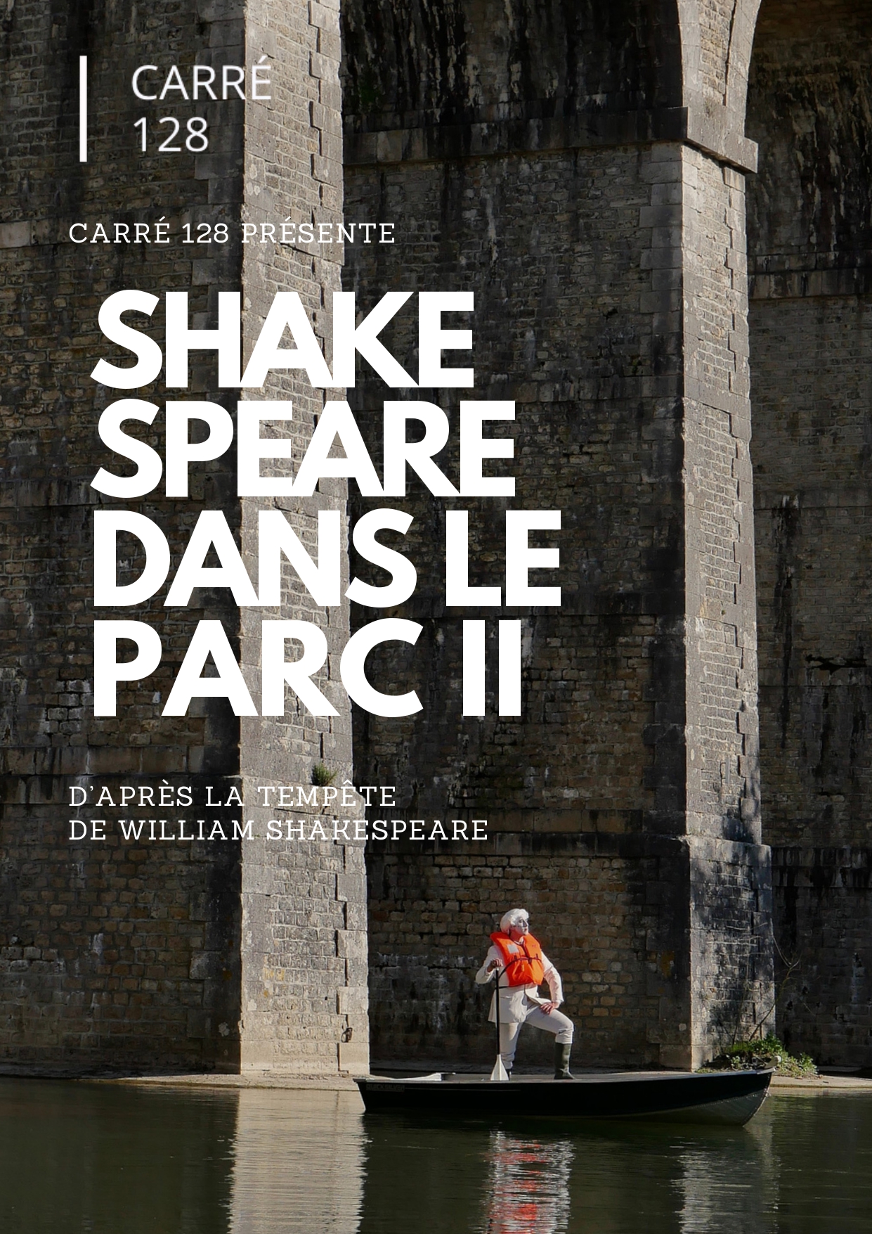 Spectacle au château : Shakespeare dans le Parc II, par Carré 128 — visuel événement