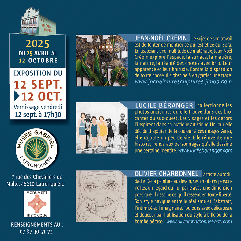 Exposition au Musée Gabriel à Latronquière