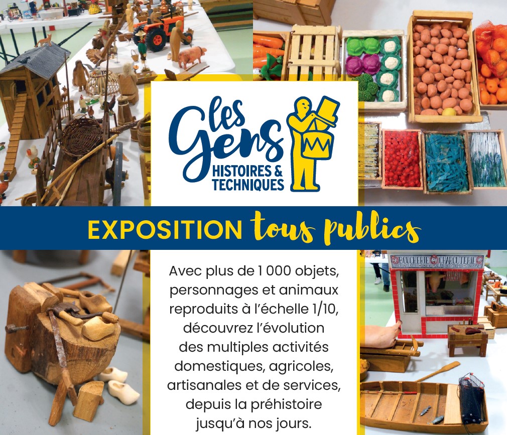 Exposition "Gens, histoires et techniques"