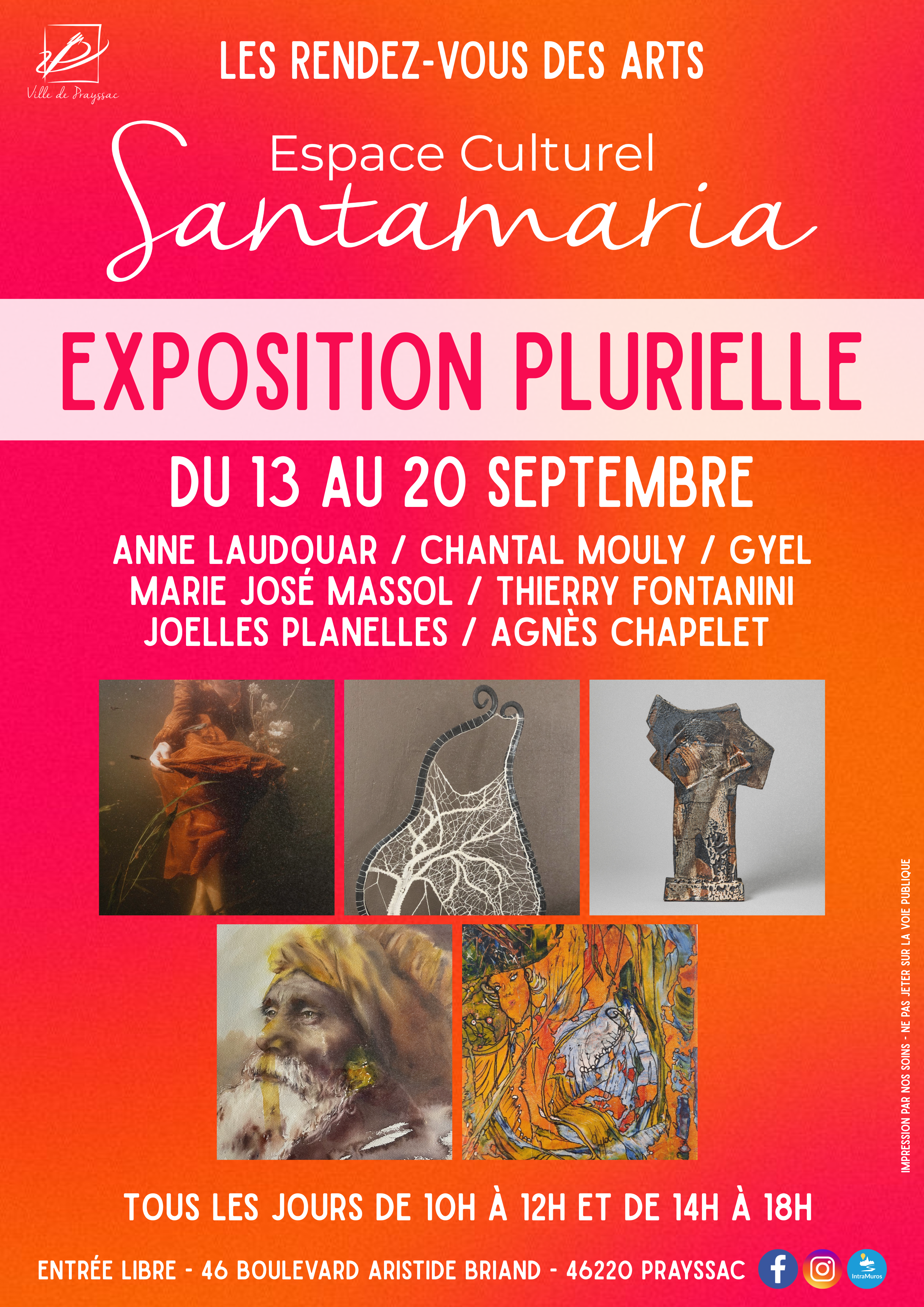 Exposition à Santamaria: Exposition plurielle