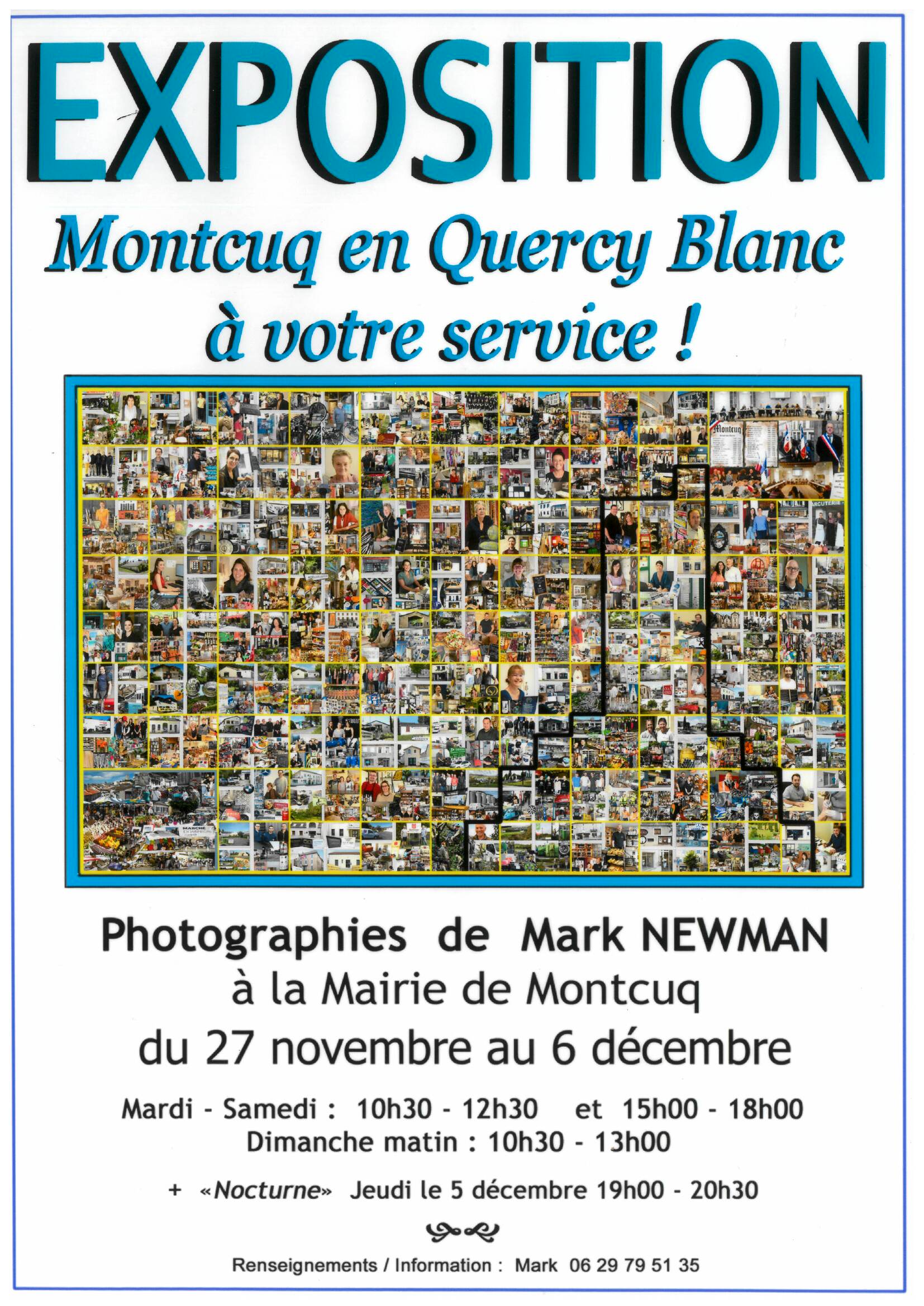 Exposition "Montcuq-en-Quercy-Blanc à votre service"