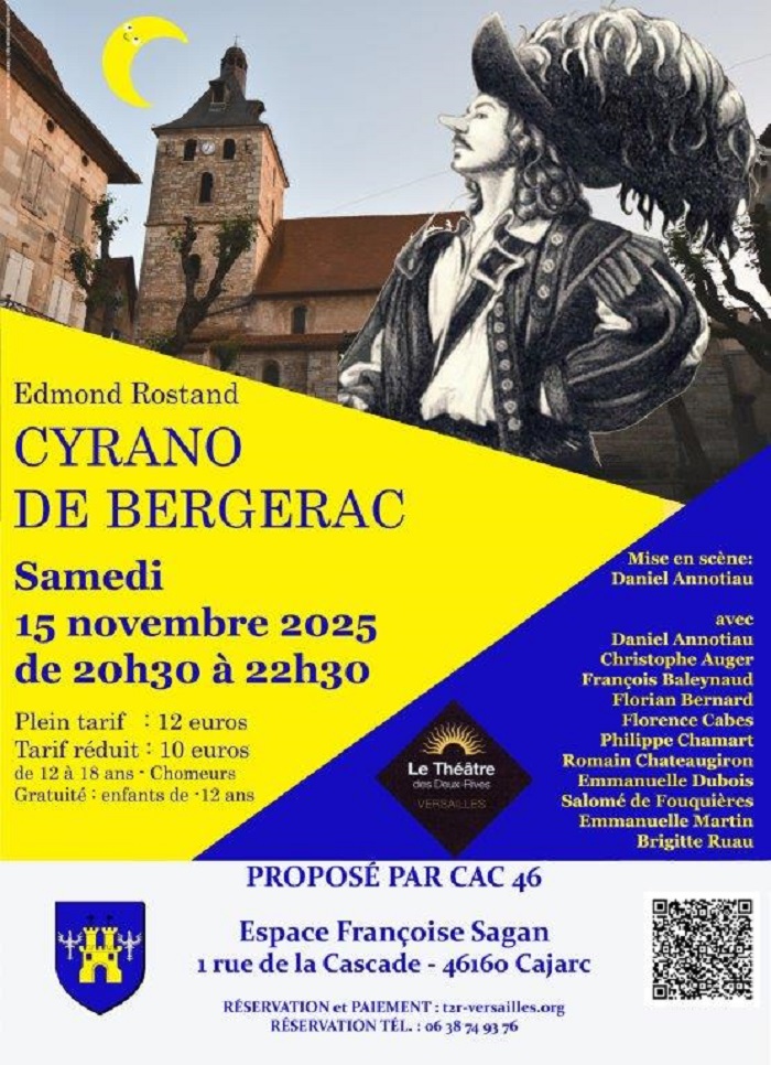 Théâtre, Cyrano de Bergerac à Cajarc !