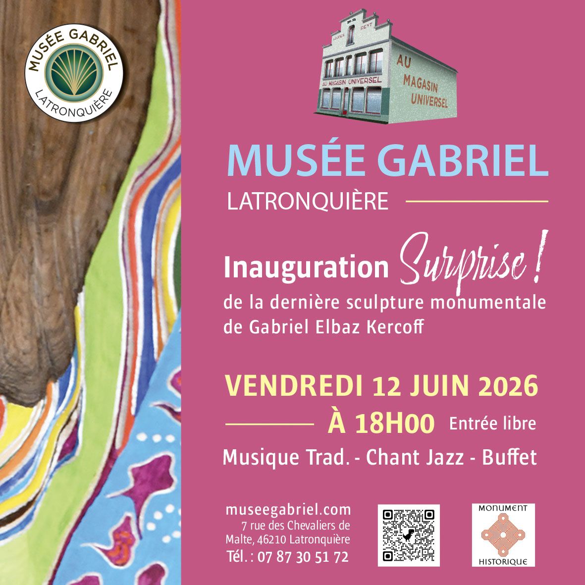 Exposition saisonnière au Musée Gabriel à Latronquière