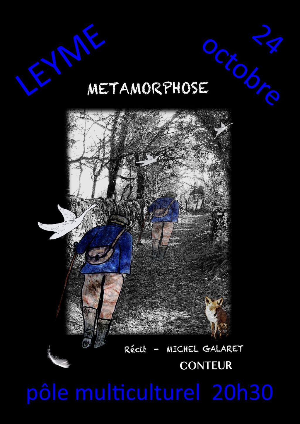 Spectacle conte "Métamorphose" à Leyme