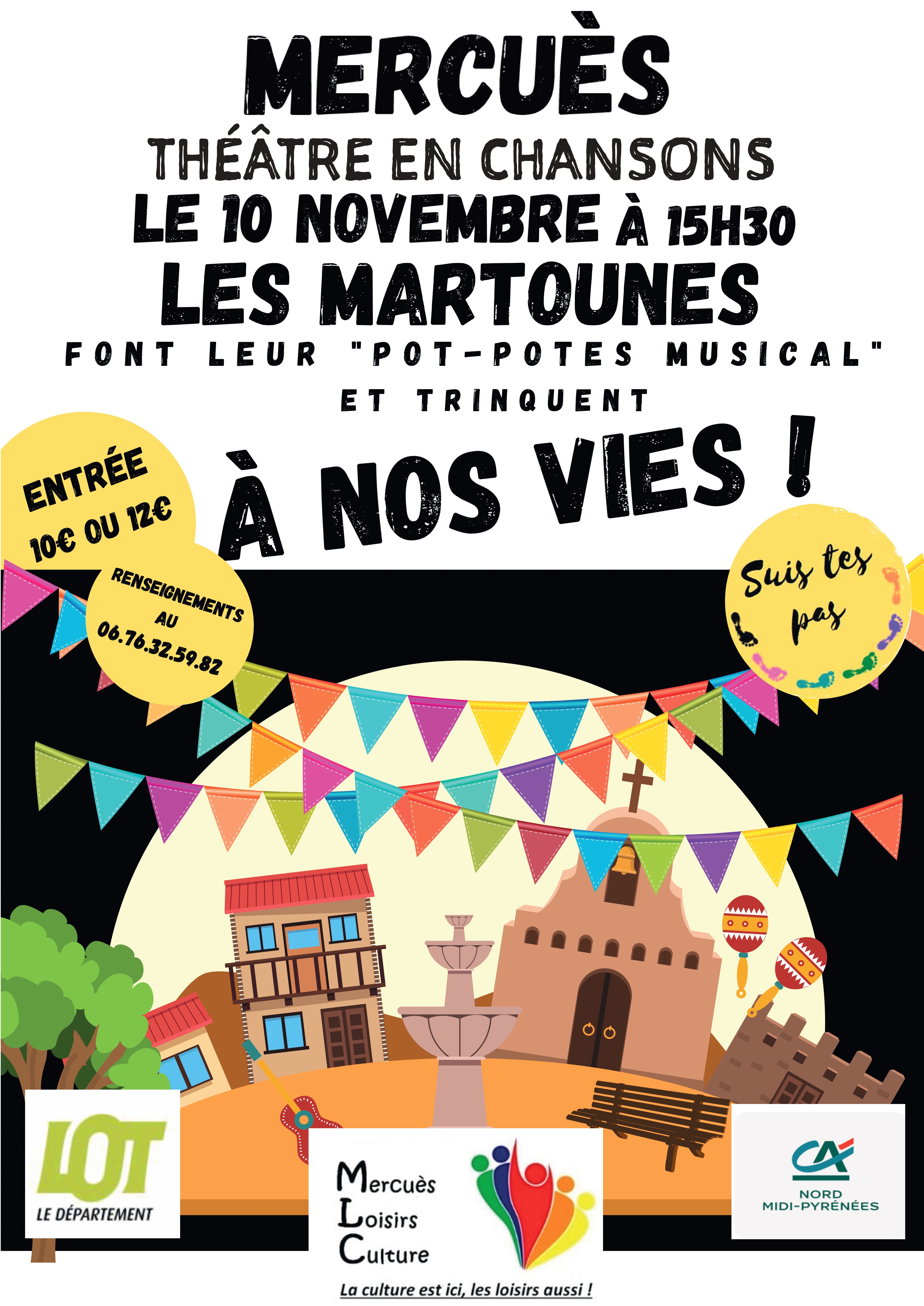 Théâtre à Mercuès : "A nos vies"