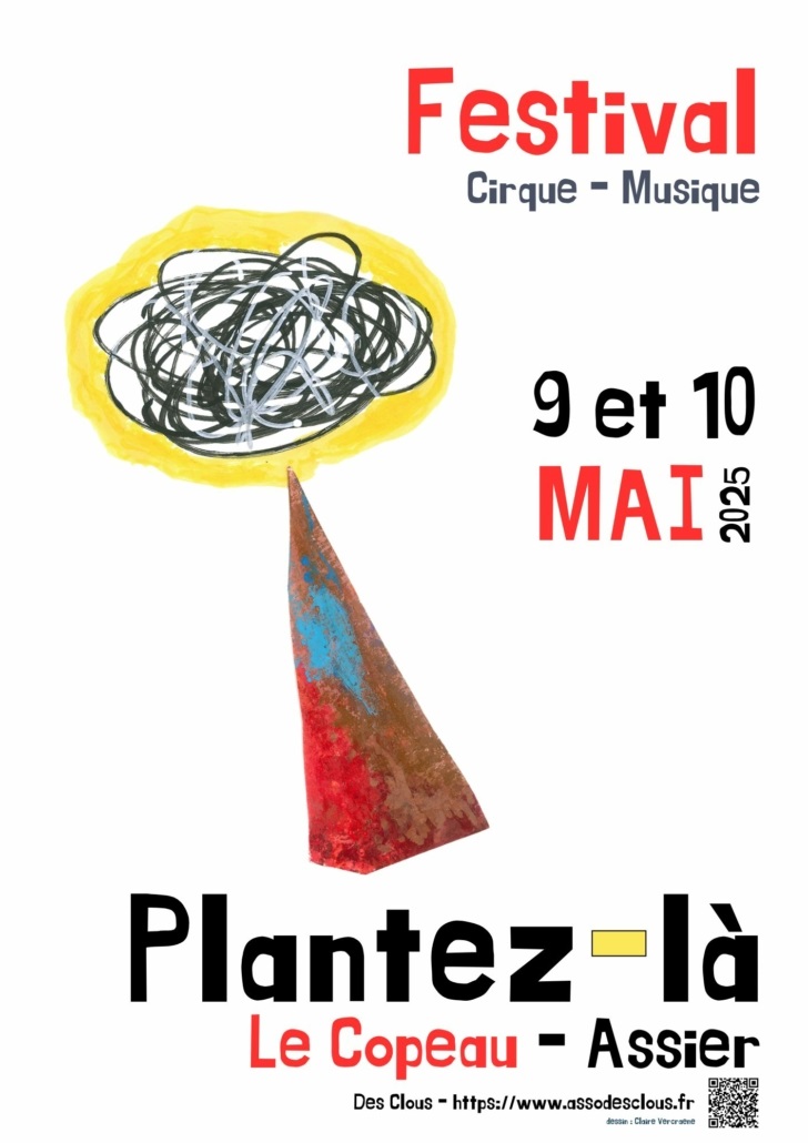 Plantez-là ! Festival, temps fort des arts du cirque !  à Assier