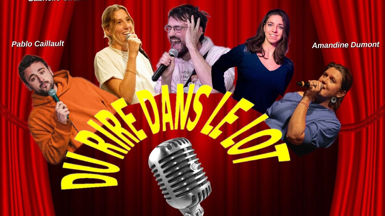La Scénette en comédie  avec  "Du rire dans le Lot" par le Comedy Club