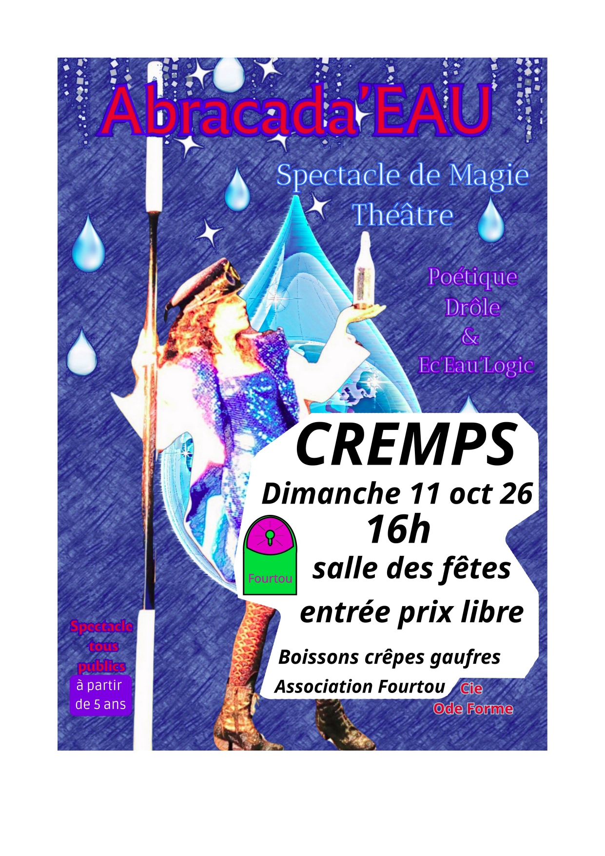 Spectacle "Abracada'Eau" : spectacle de magie et théâtre