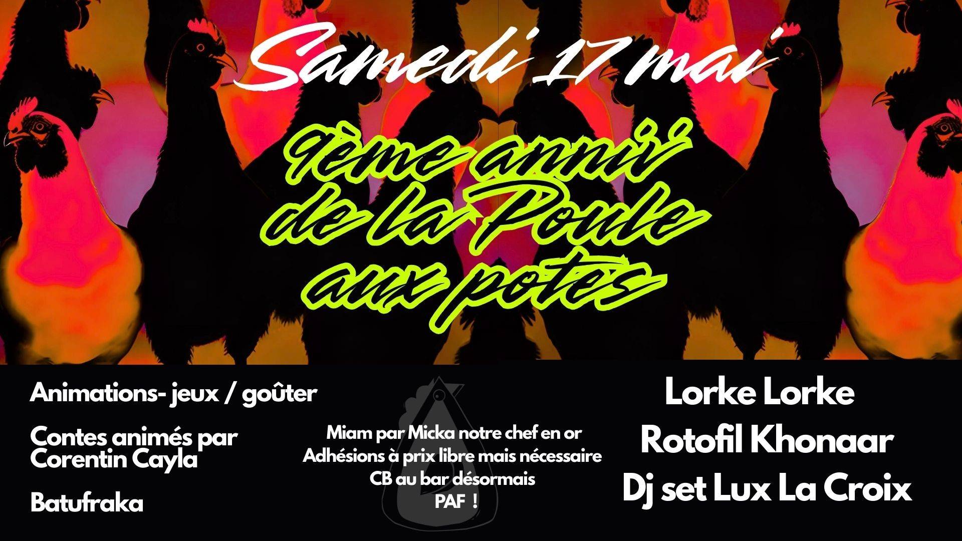 Les 9 ans de la Poule aux Potes